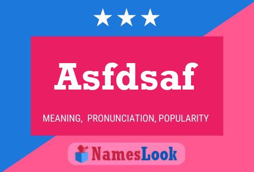 Asfdsaf 名字海报