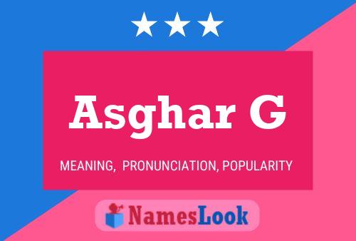 Asghar G 名字海报