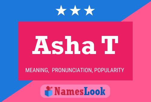 Asha T 名字海报