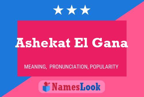 Ashekat El Gana 名字海报