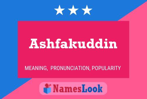 Ashfakuddin 名字海报