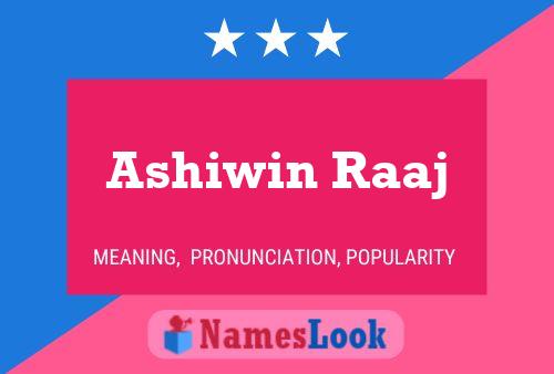 Ashiwin Raaj 名字海报