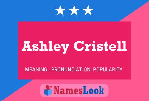 Ashley Cristell 名字海报