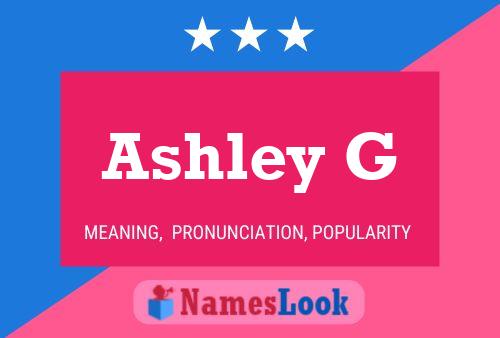 Ashley G 名字海报