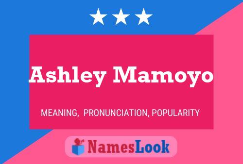 Ashley Mamoyo 名字海报