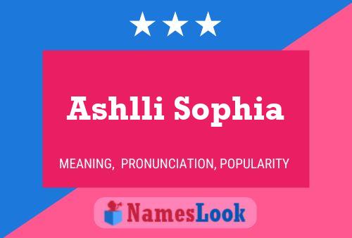 Ashlli Sophia 名字海报