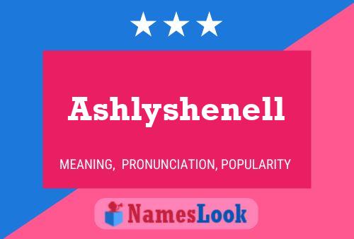 Ashlyshenell 名字海报