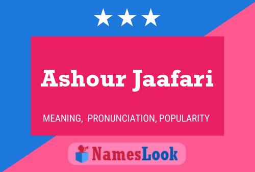 Ashour Jaafari 名字海报