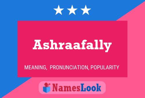 Ashraafally 名字海报