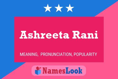 Ashreeta Rani 名字海报