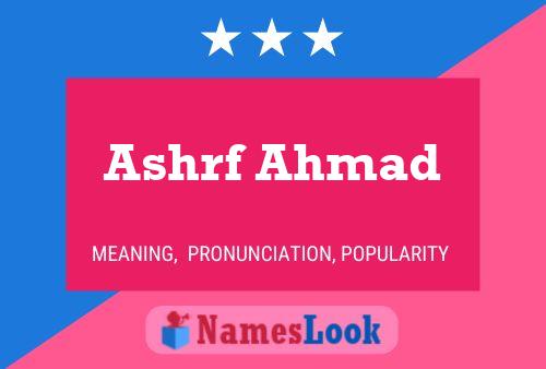 Ashrf Ahmad 名字海报