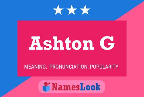 Ashton G 名字海报