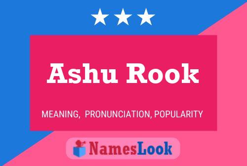 Ashu Rook 名字海报