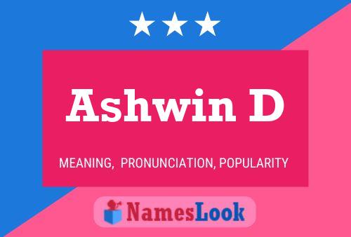 Ashwin D 名字海报