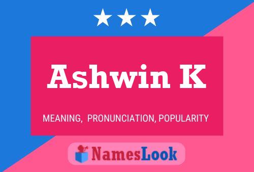 Ashwin K 名字海报