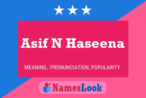 Asif N Haseena 名字海报