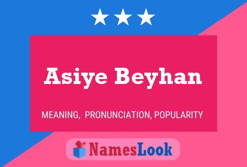 Asiye Beyhan 名字海报