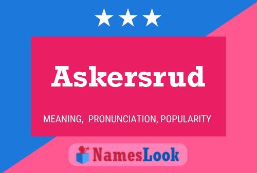 Askersrud 名字海报