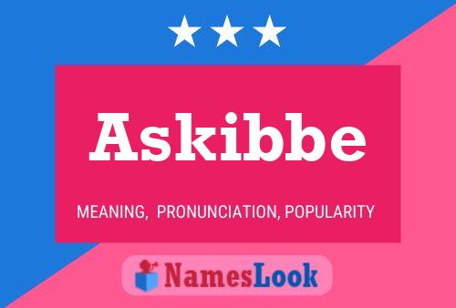 Askibbe 名字海报