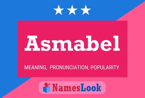 Asmabel 名字海报