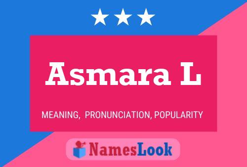 Asmara L 名字海报