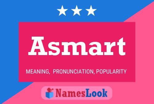 Asmart 名字海报