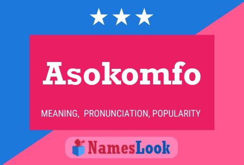 Asokomfo 名字海报