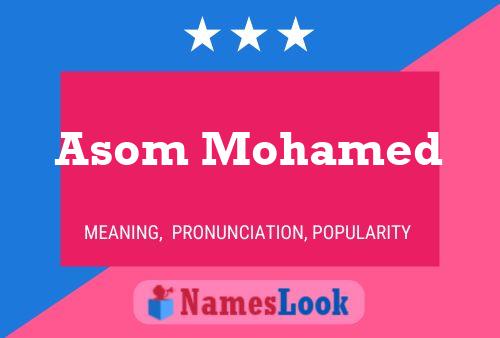 Asom Mohamed 名字海报