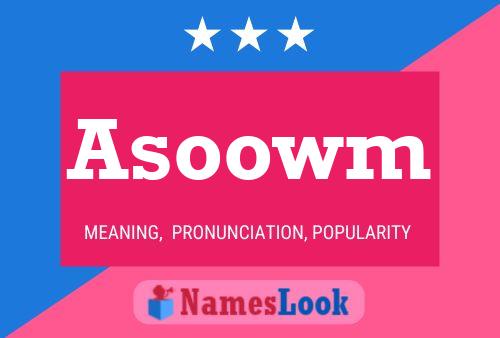 Asoowm 名字海报