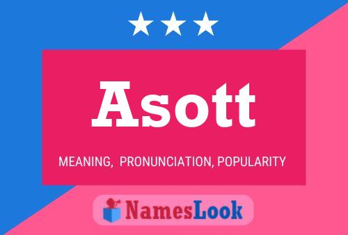 Asott 名字海报