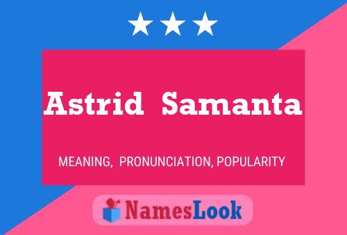 Astrid  Samanta 名字海报