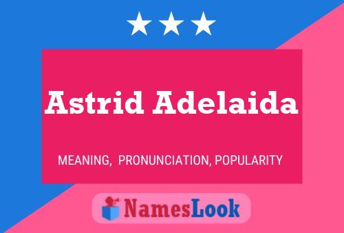 Astrid Adelaida 名字海报