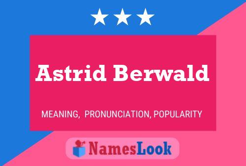 Astrid Berwald 名字海报