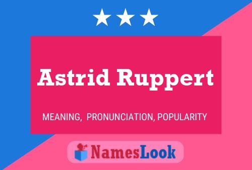 Astrid Ruppert 名字海报