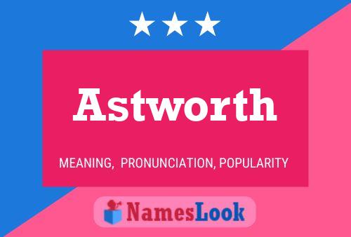 Astworth 名字海报