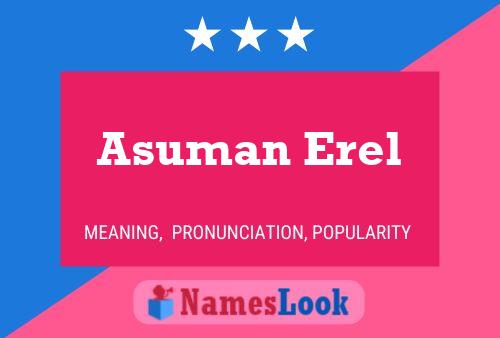 Asuman Erel 名字海报