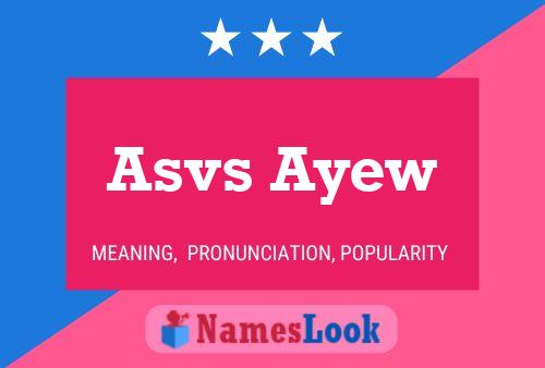 Asvs Ayew 名字海报