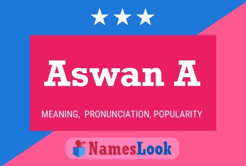 Aswan A 名字海报