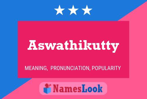 Aswathikutty 名字海报