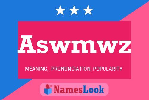 Aswmwz 名字海报