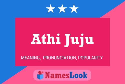 Athi Juju 名字海报