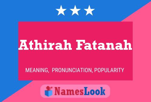 Athirah Fatanah 名字海报