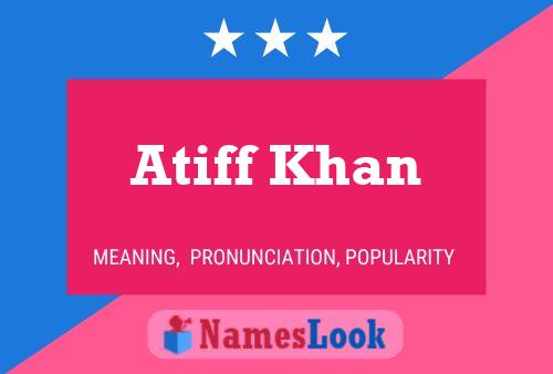 Atiff Khan 名字海报