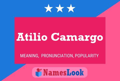 Atilio Camargo 名字海报