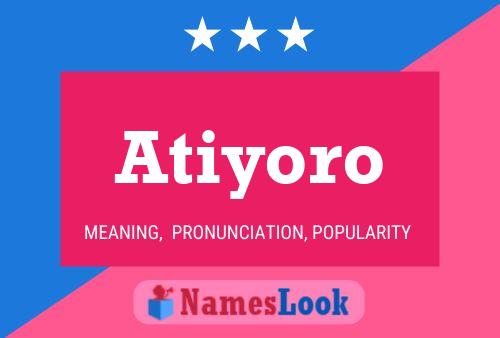 Atiyoro 名字海报