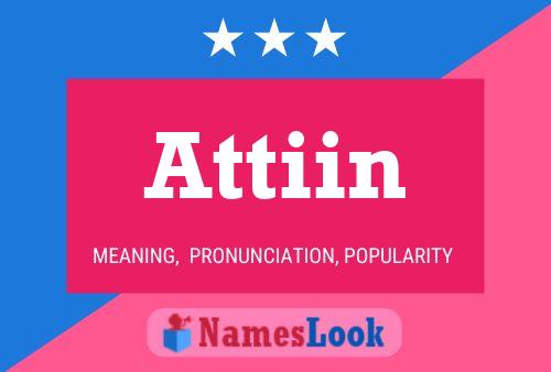 Attiin 名字海报