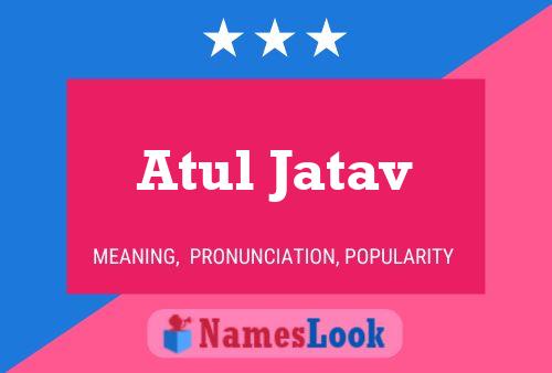 Atul Jatav 名字海报