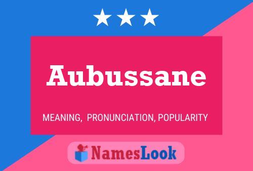 Aubussane 名字海报