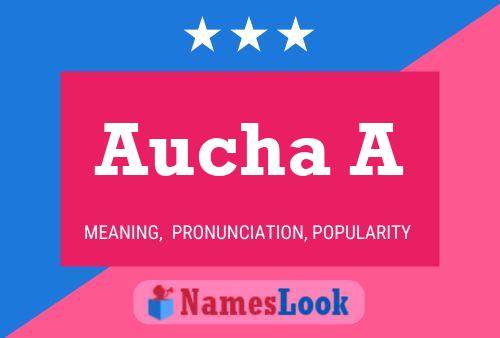 Aucha A 名字海报