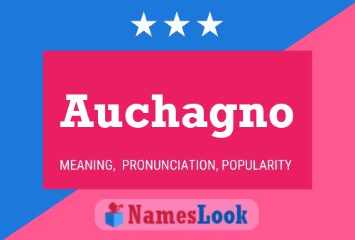 Auchagno 名字海报